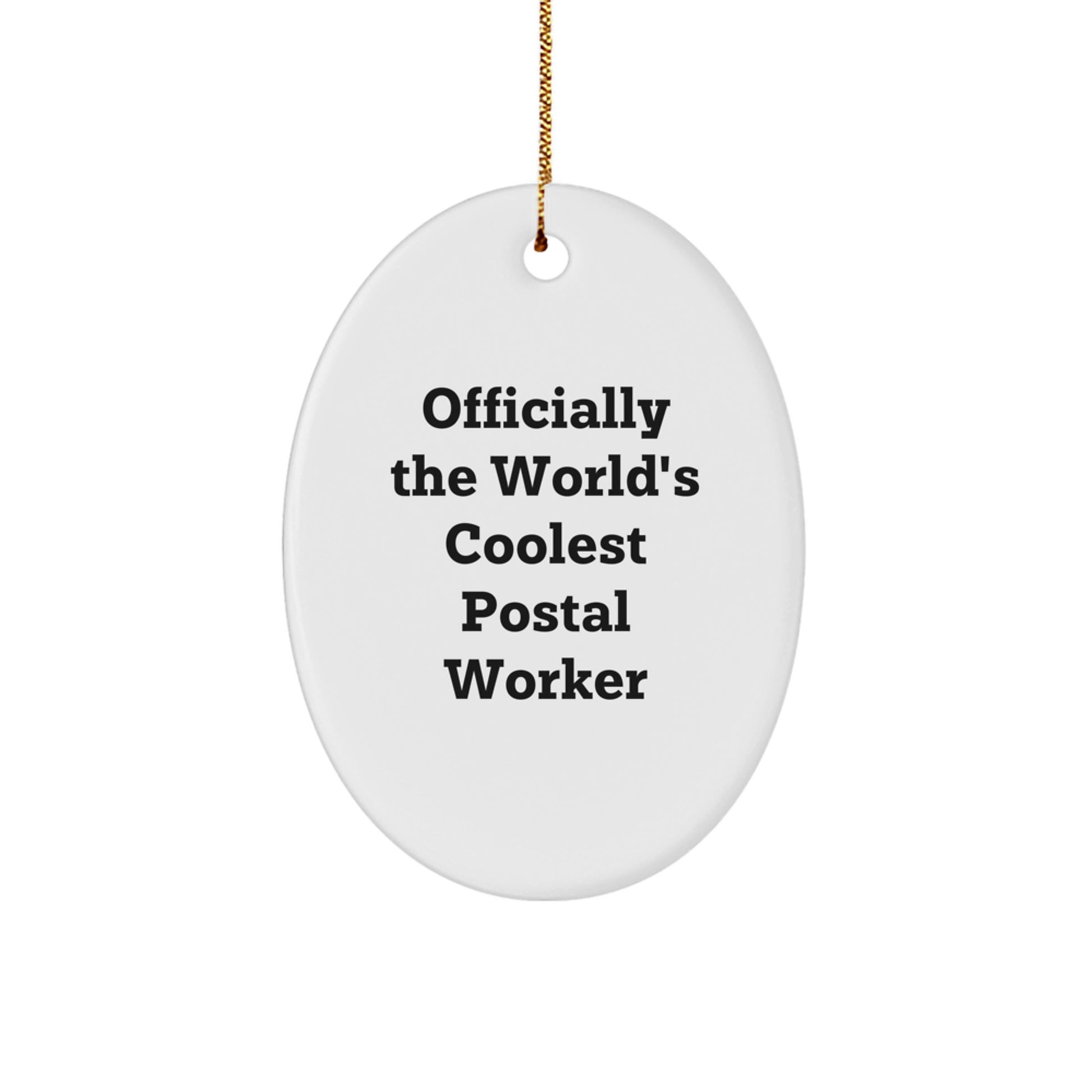 Postal Worker Christmas Ornament World's Coolest Keepsake for Him Gift - Image 1