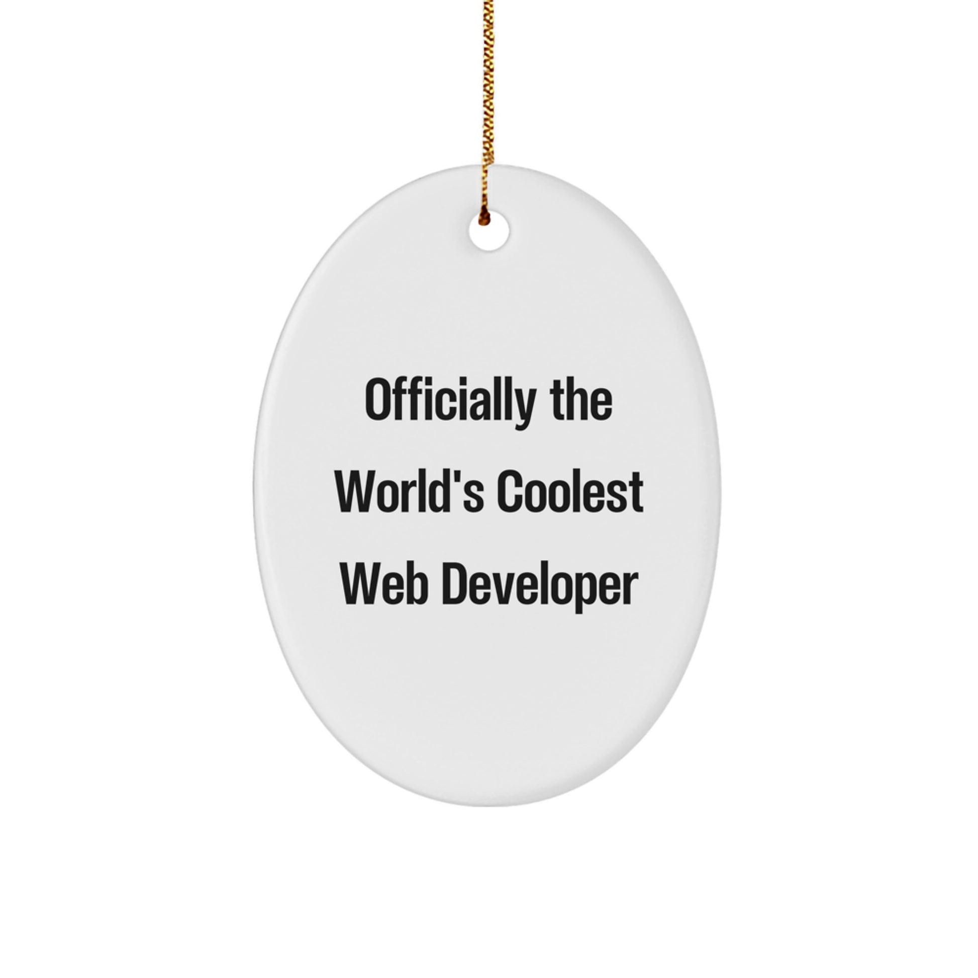 Web Developer Funny Oval Ornament, Gifts for Web Developers, Unique Christmas Unique Gifts from Friends, Men, Women, Family - Image 1