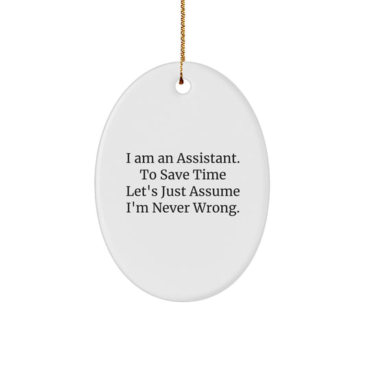 Funny Assistant Oval Ornament Gifts from Men to Coworkers for Christmas Unique Presents - Image 1