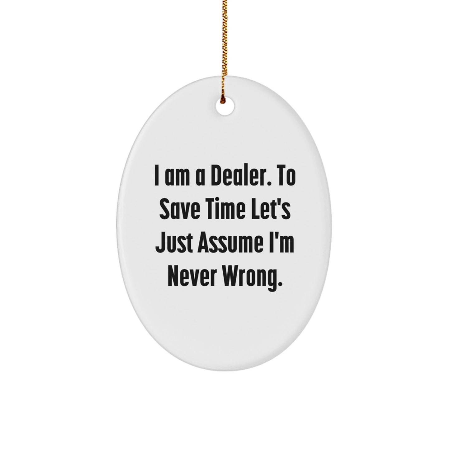 Bold Dealer Novelty Christmas Ornament for Friends Gift - Image 1