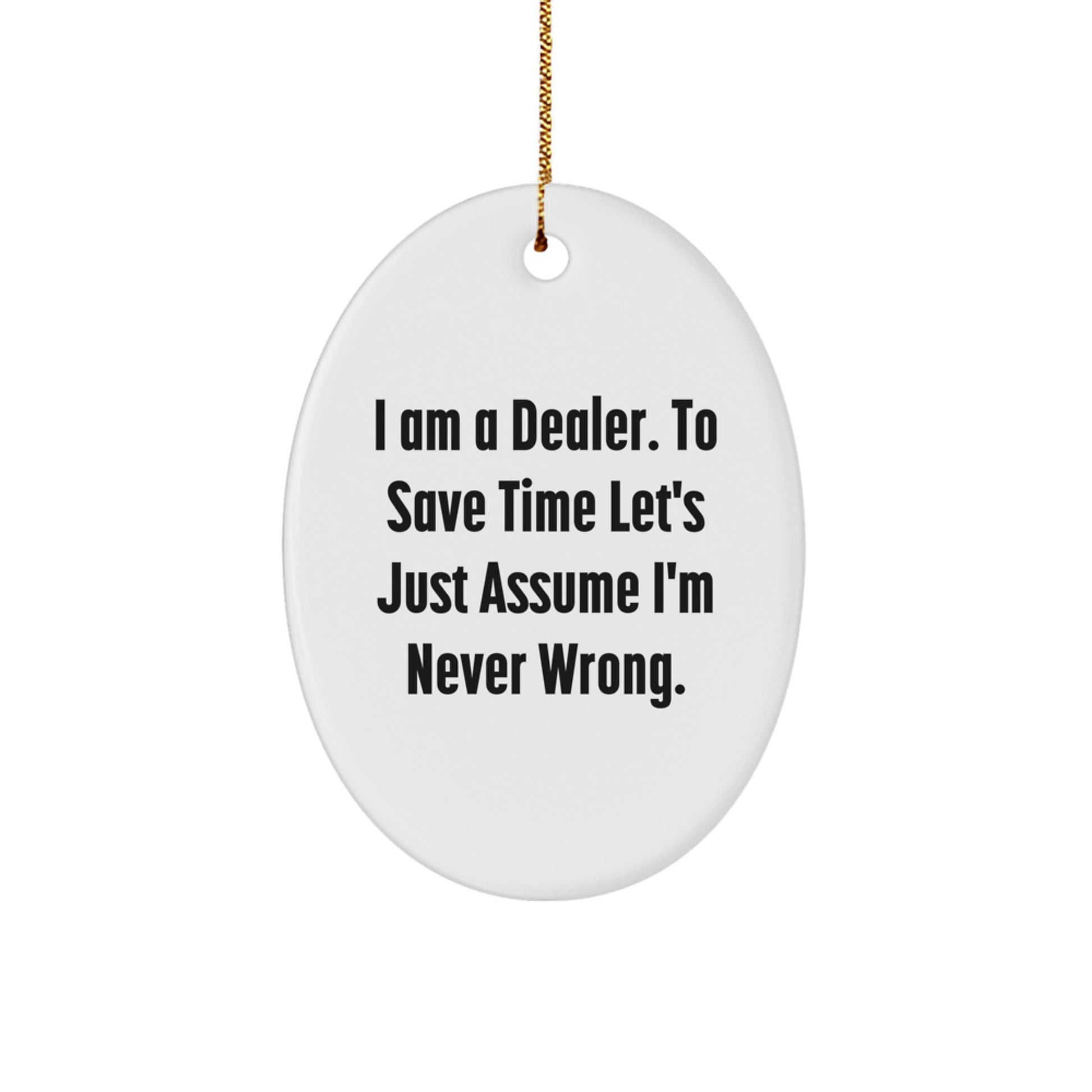 Bold Dealer Novelty Christmas Ornament for Friends Gift - Image 1