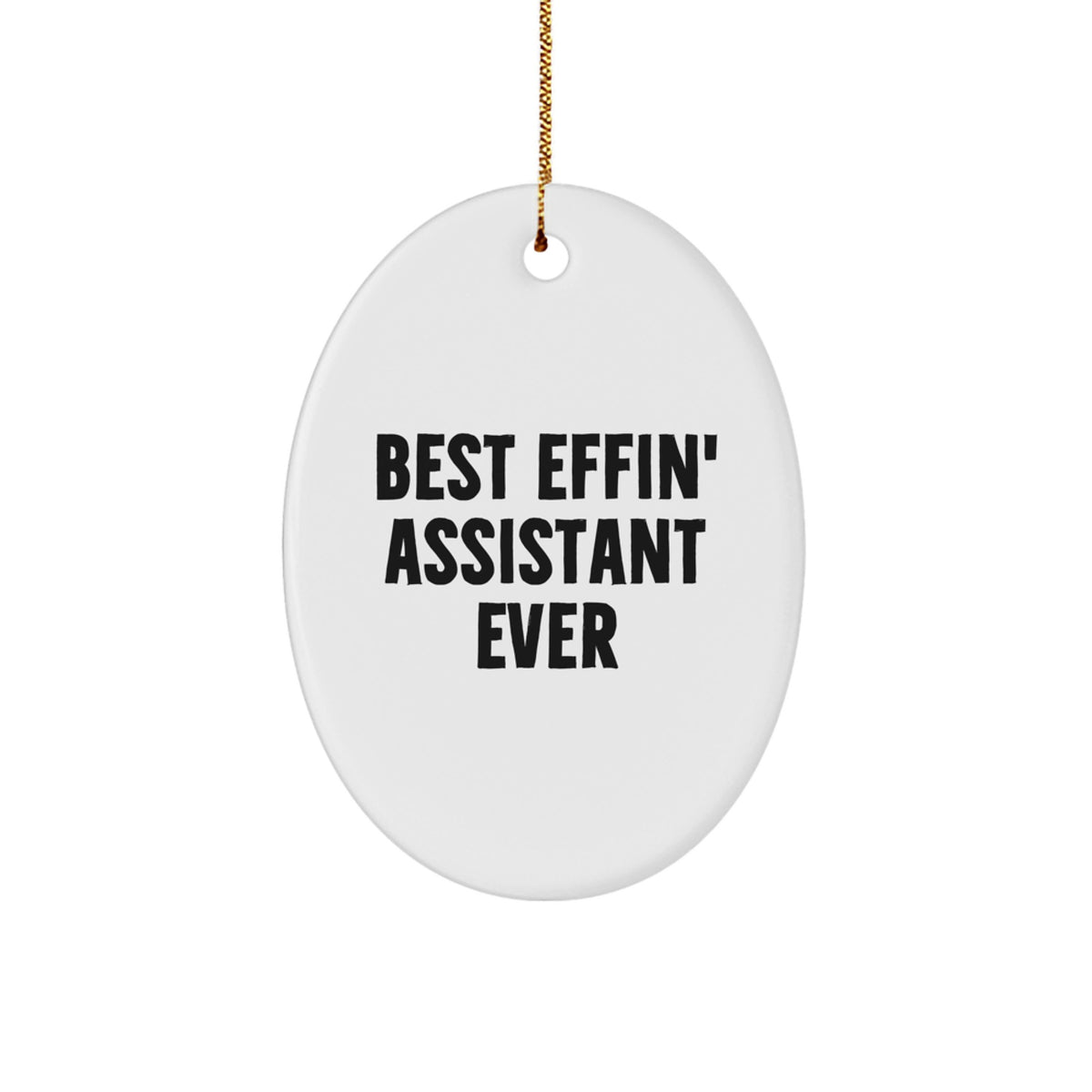 Assistant Keepsake Christmas Ornament for Him Gift Best Effin' Assistant - Image 1