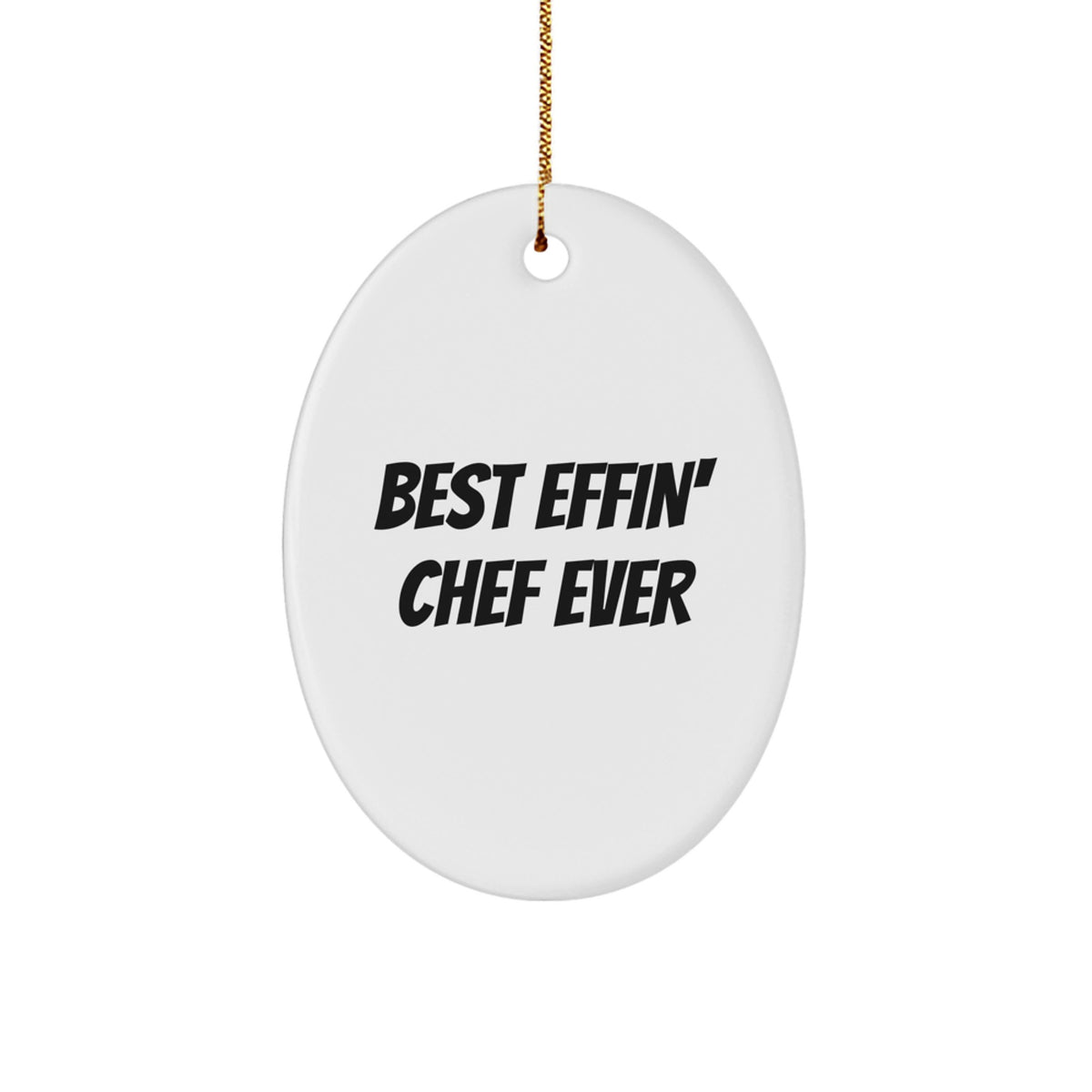 Chef Keepsake Christmas Ornament for Him Gift – Best Effin' Chef - Image 1
