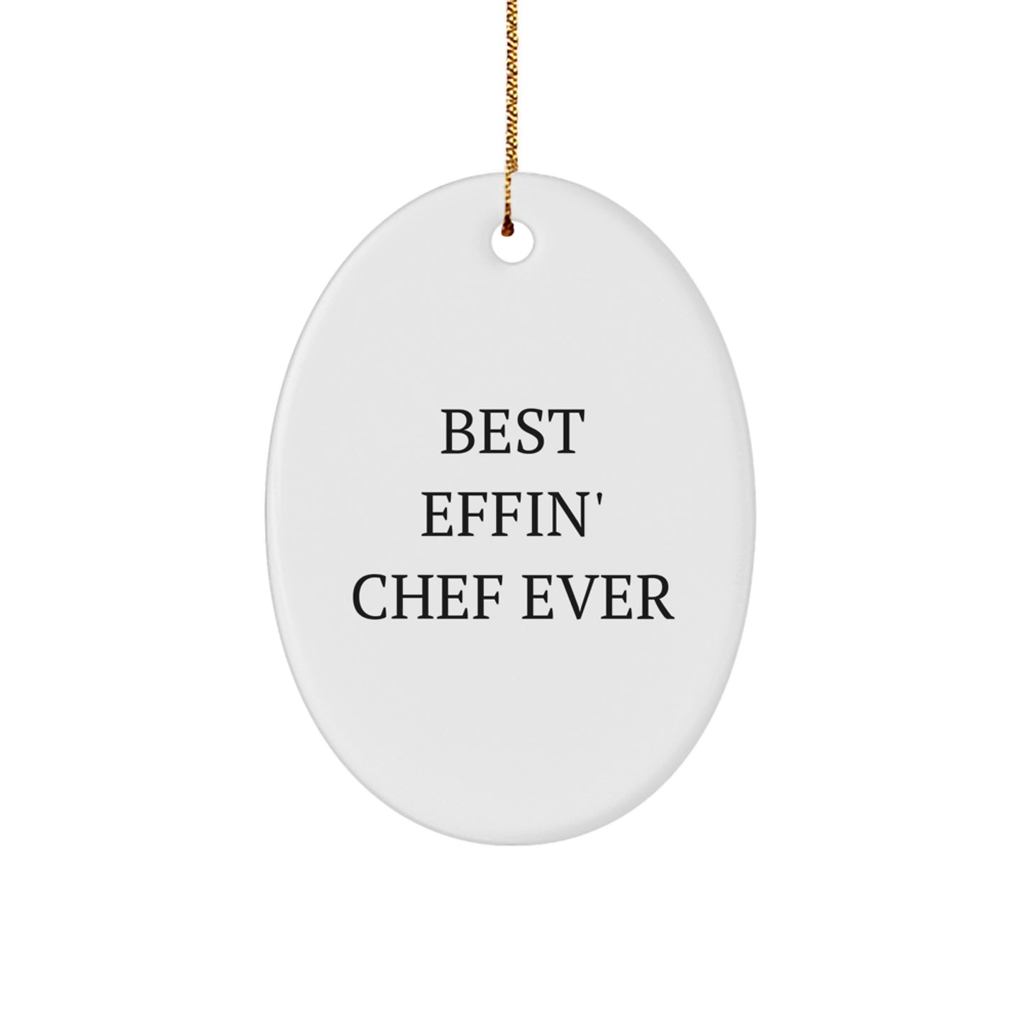 Christmas Gift for Her Present Chef Ornament Best Effin' Chef Ever - Image 1