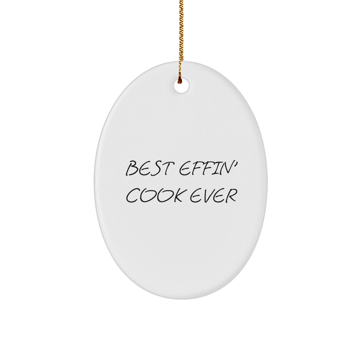 Christmas Unique Gift for Her Oval Cook Ornament – Best Effin' Cook Ever - Image 1