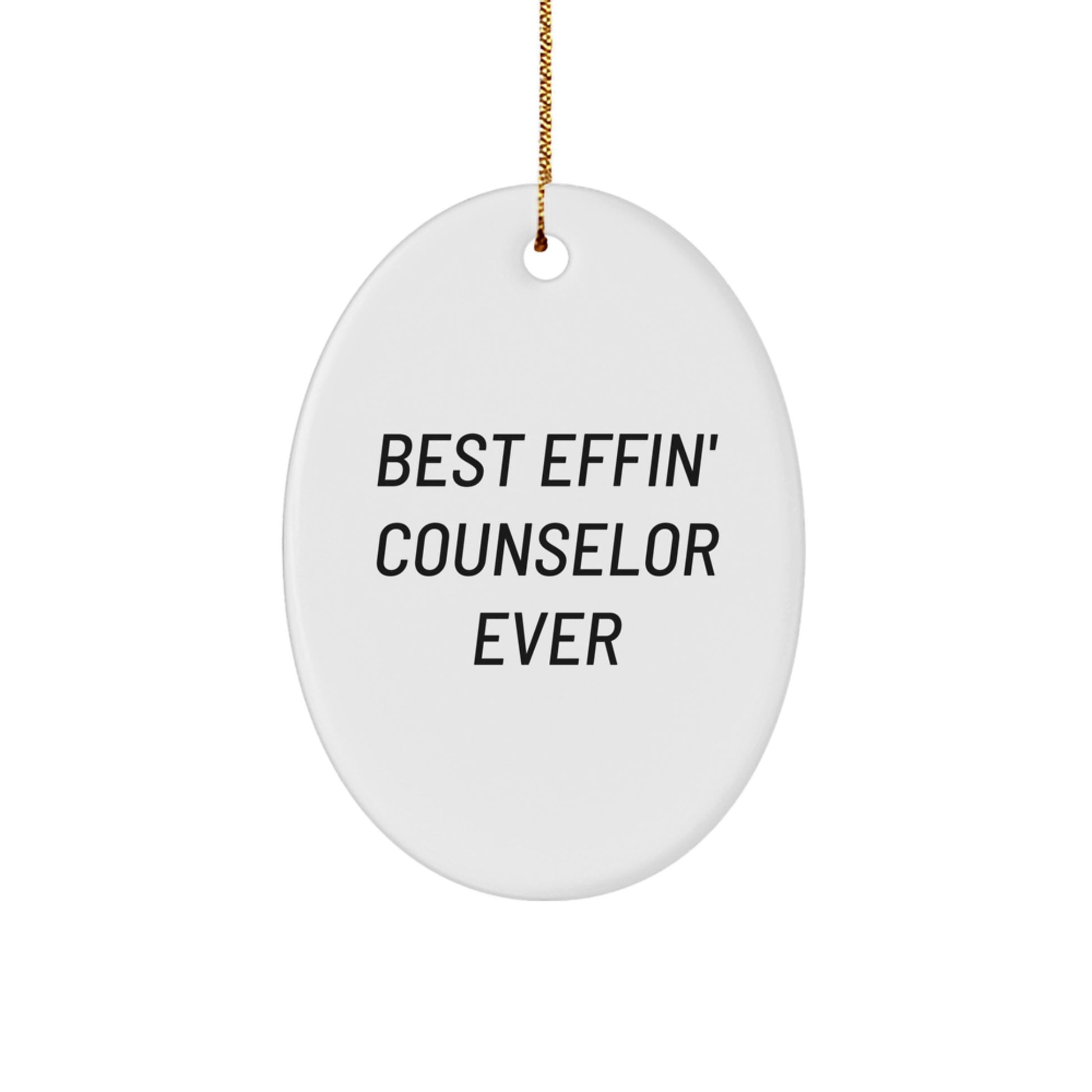 Oval Christmas Ornament for Coworkers Best Effin' Counselor Ever Gift - Image 1