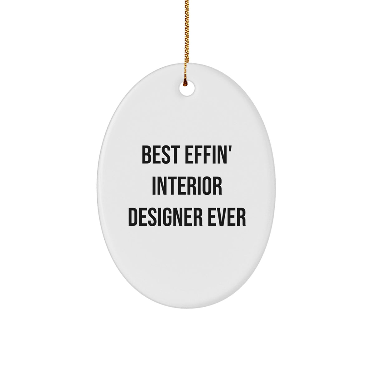Interior Designer Christmas Ornament Best Effin' Designer Gift Novelty - Image 1