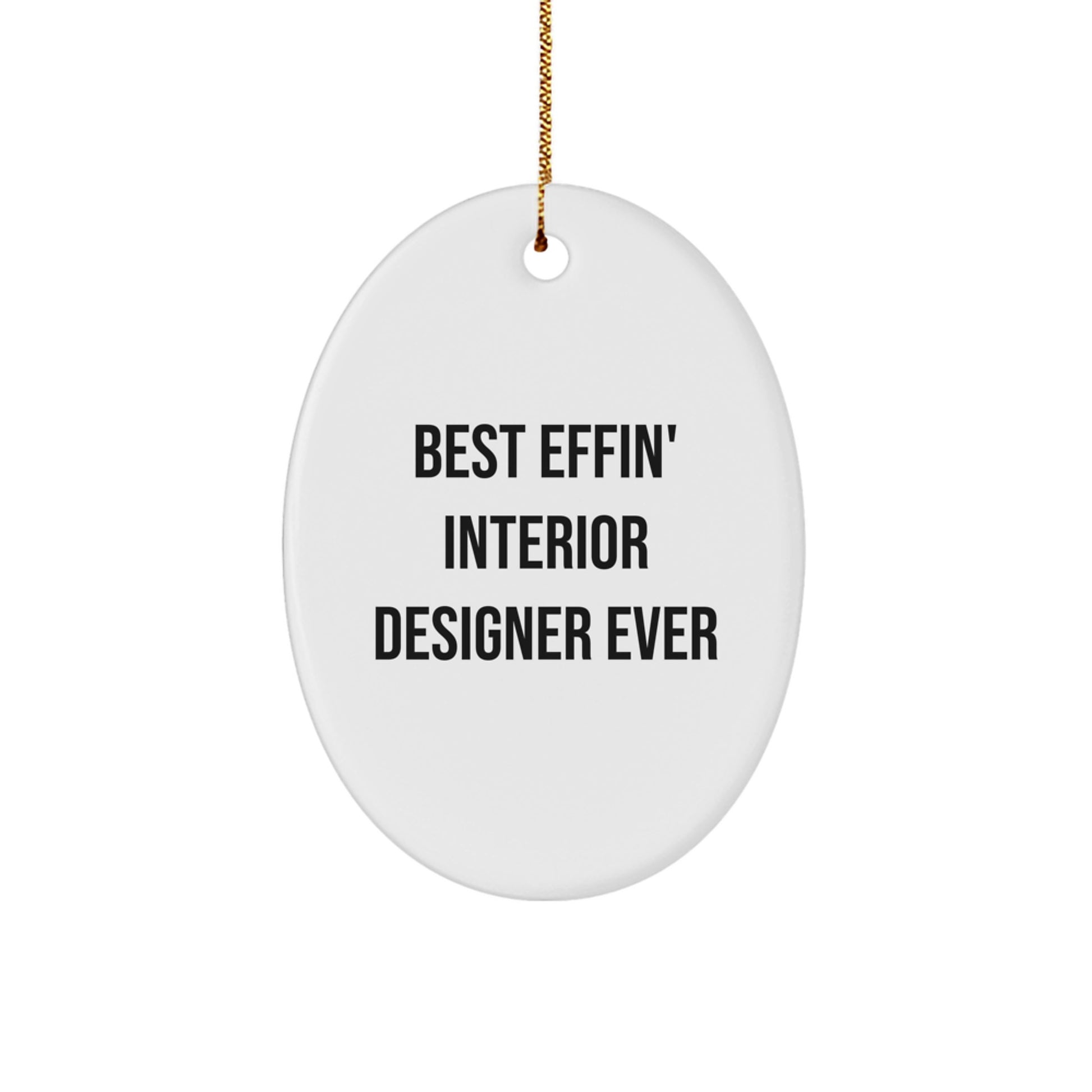 Interior Designer Christmas Ornament Best Effin' Designer Gift Novelty - Image 1