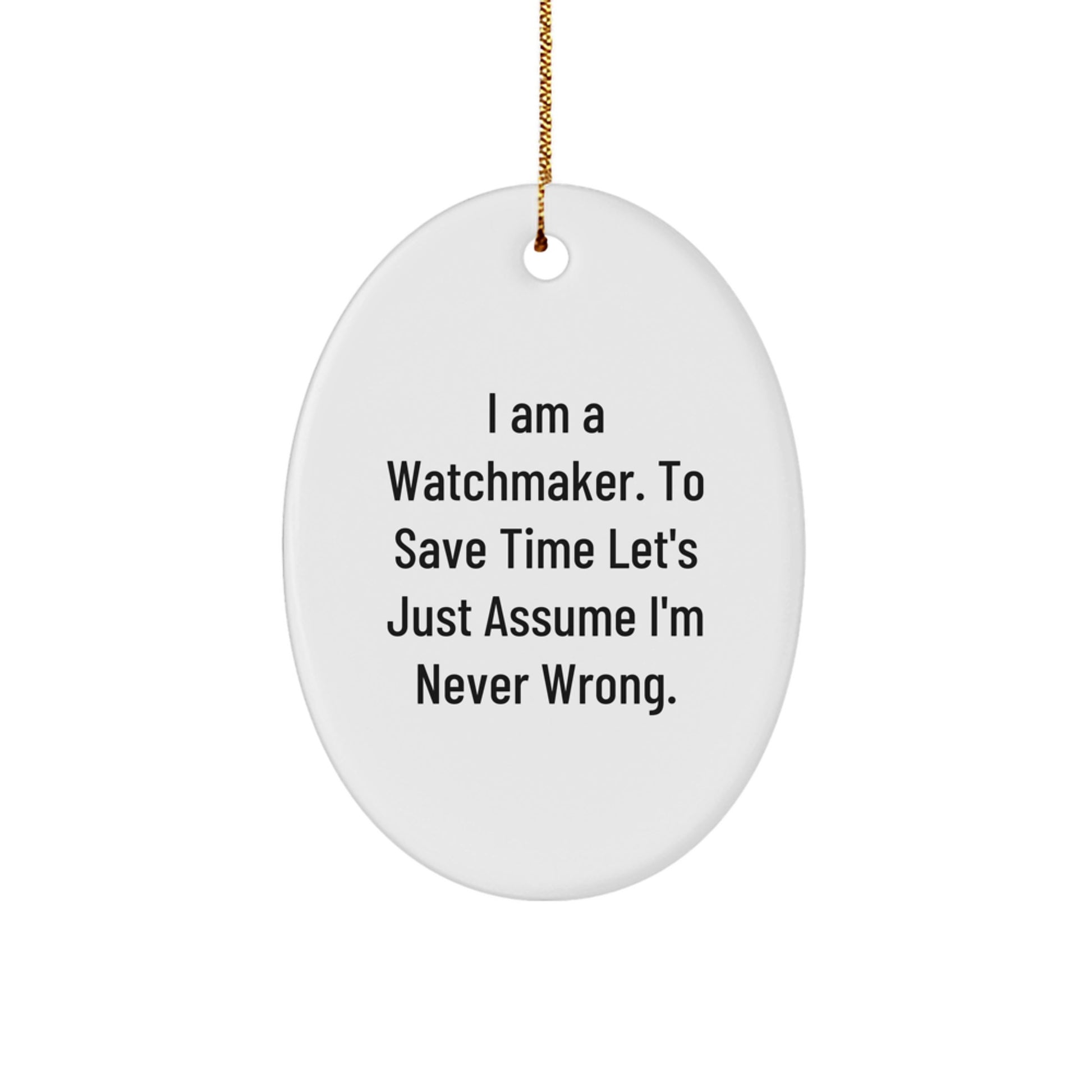 Oval Watchmaker Christmas Ornament Keepsake for a Best Friend Gift - Image 1