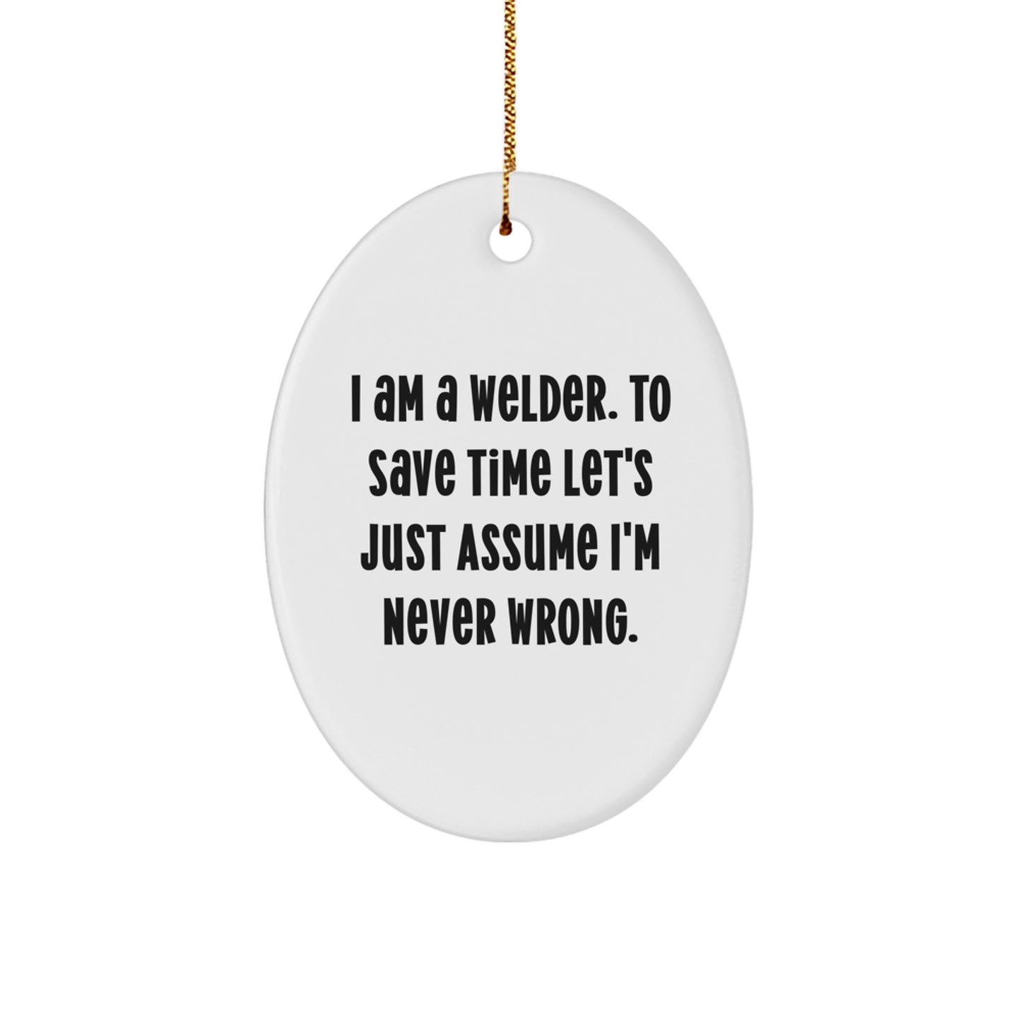 Funny Welder Christmas Unique Gifts for Men Oval Ornament from Friends - Image 1