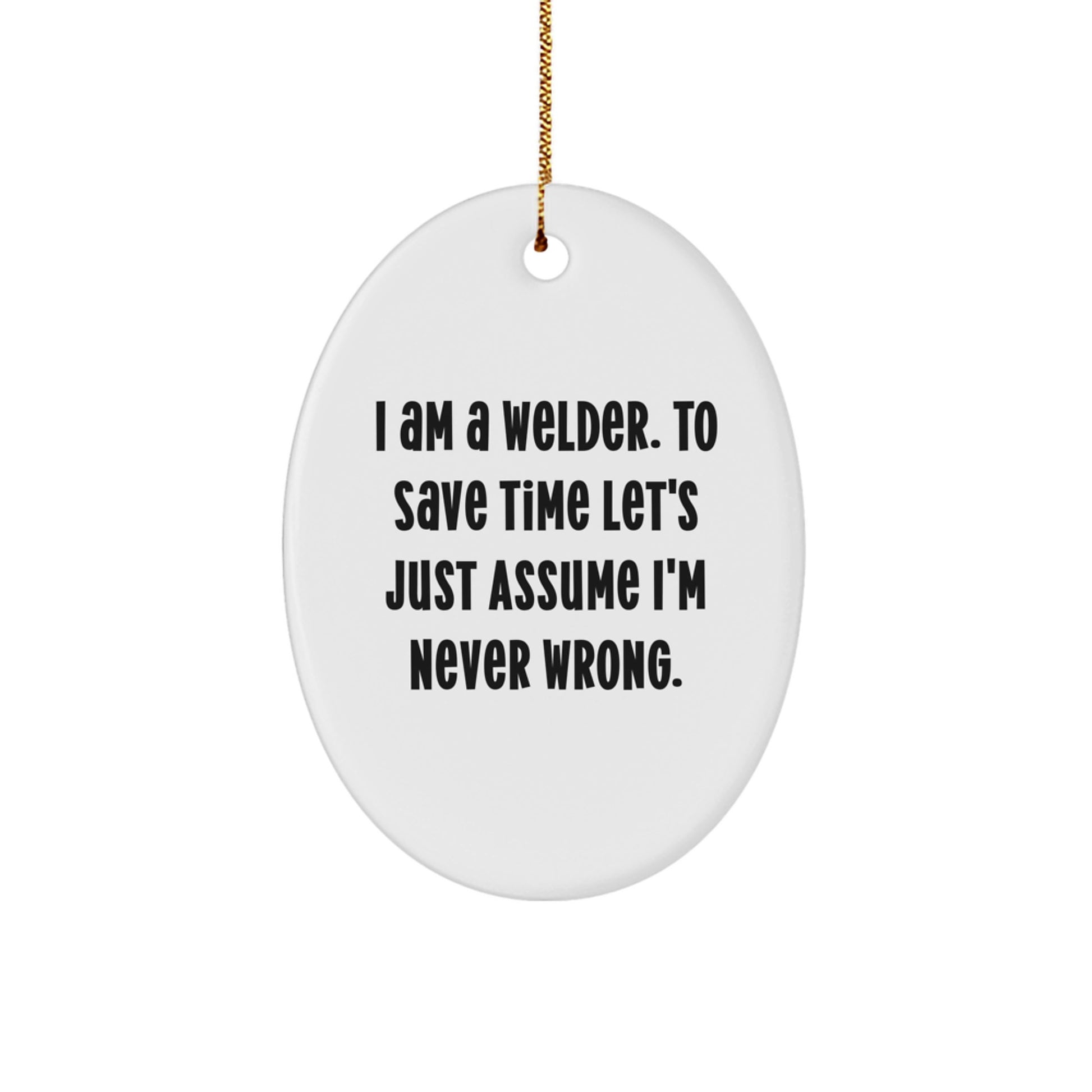 Funny Welder Christmas Unique Gifts for Men Oval Ornament from Friends - Image 1