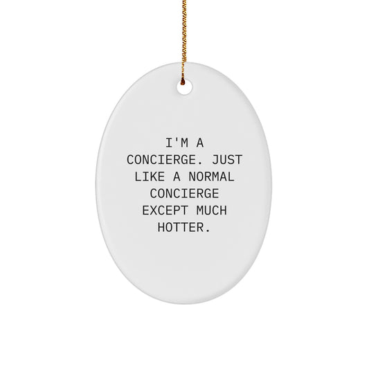 Concierge Oval Ornament Gifts from Friends to Family for Christmas Unique Decor - Image 1