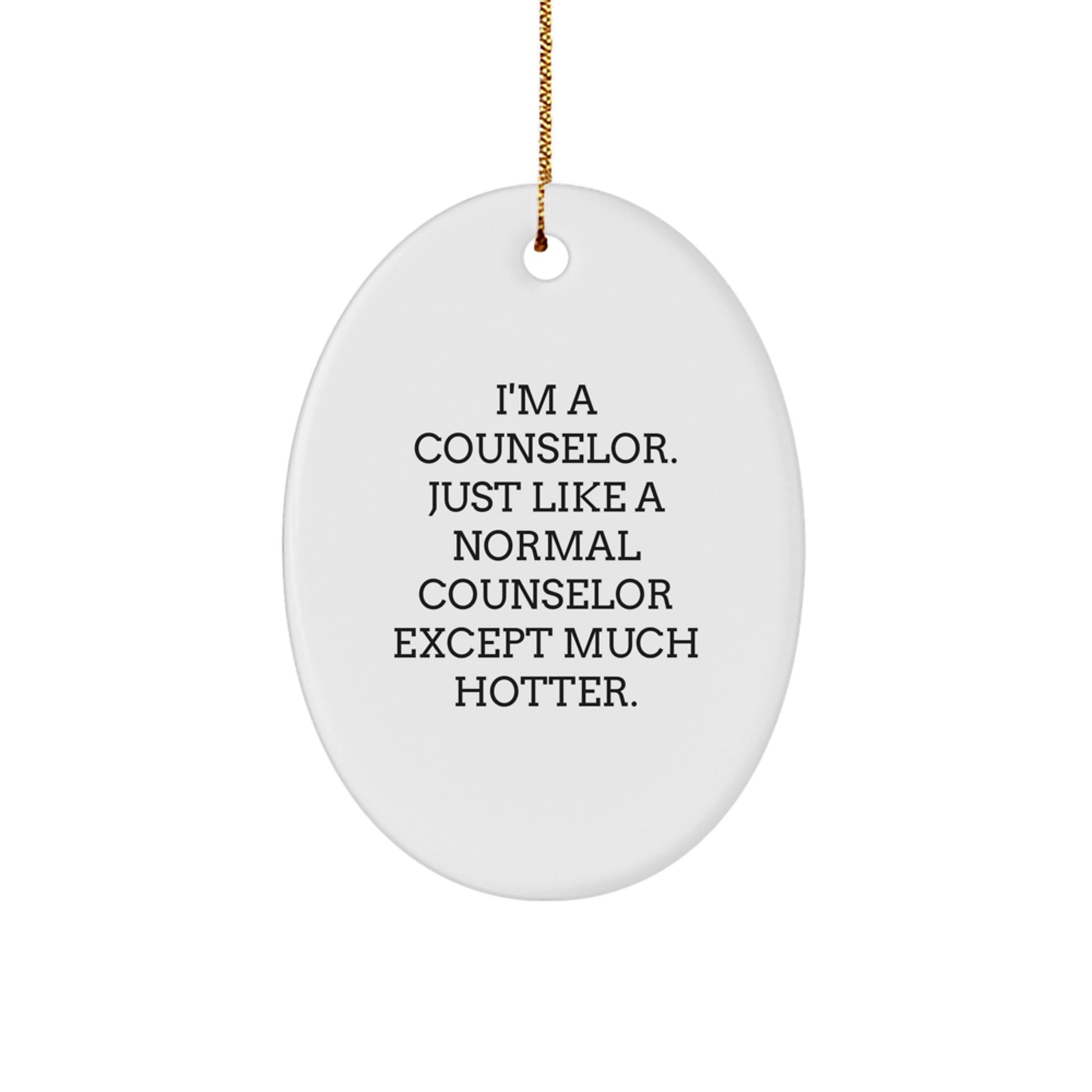 Funny Counselor Oval Ornament Gifts from Family Friends for Counselor Christmas Decoration - Image 1