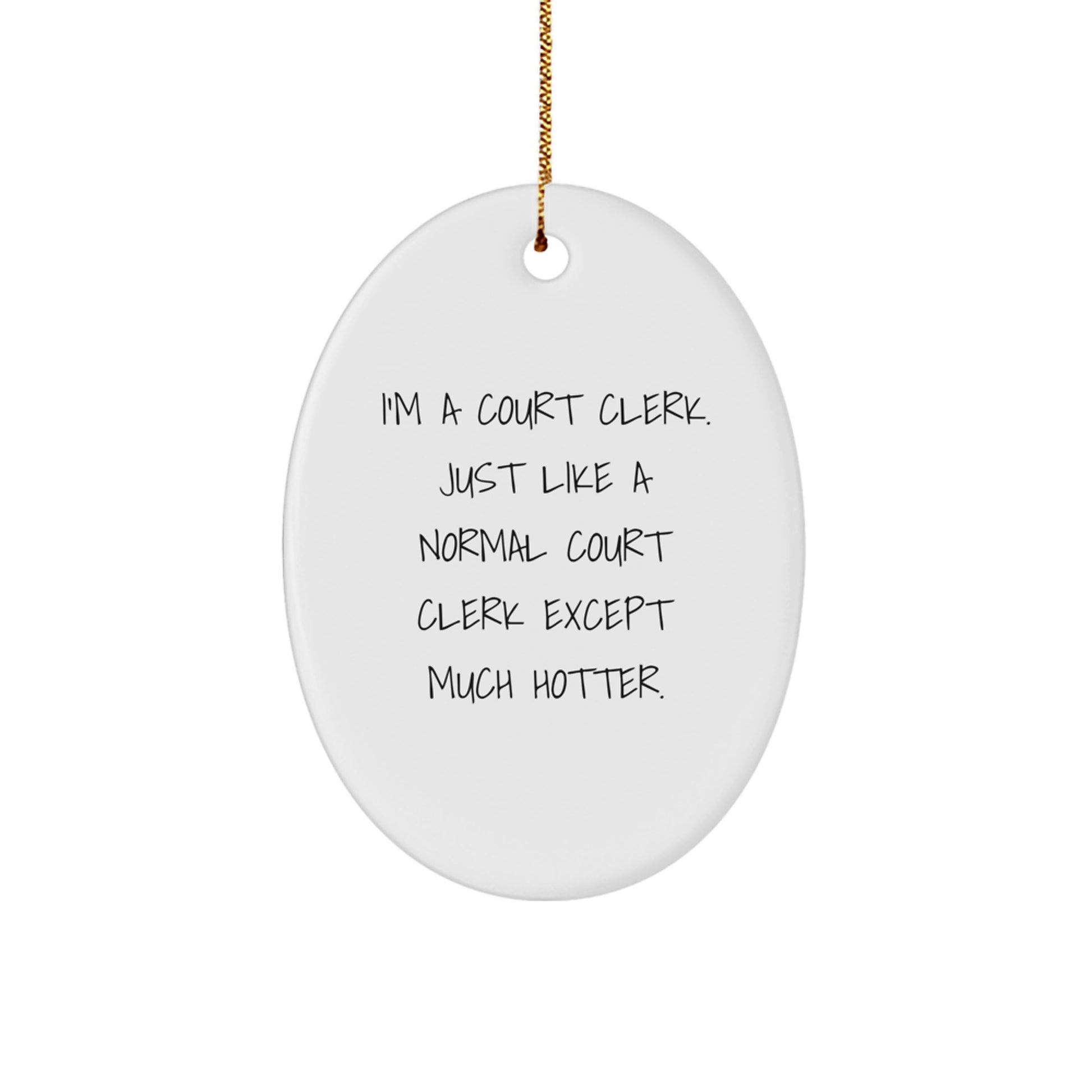 Fun Court Clerk Christmas Oval Ornament Gifts from Friends, Court Clerk Oval Decorations for Home, Court Clerk Gift Ideas for Men Women Family Coworkers - Image 1