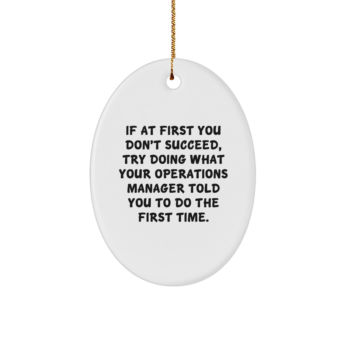 Christmas Ornament Gift Humorous Saying for Kids - Operations Manager's - Image 1