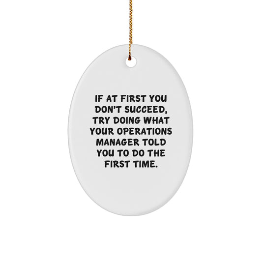 Christmas Ornament Gift Humorous Saying for Kids - Operations Manager's - Image 1