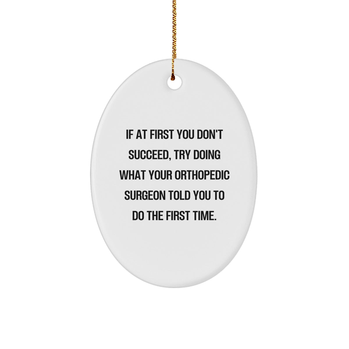 Christmas Gift for Her Orthopedic Surgeon Oval Ornament Keepsake - Image 1