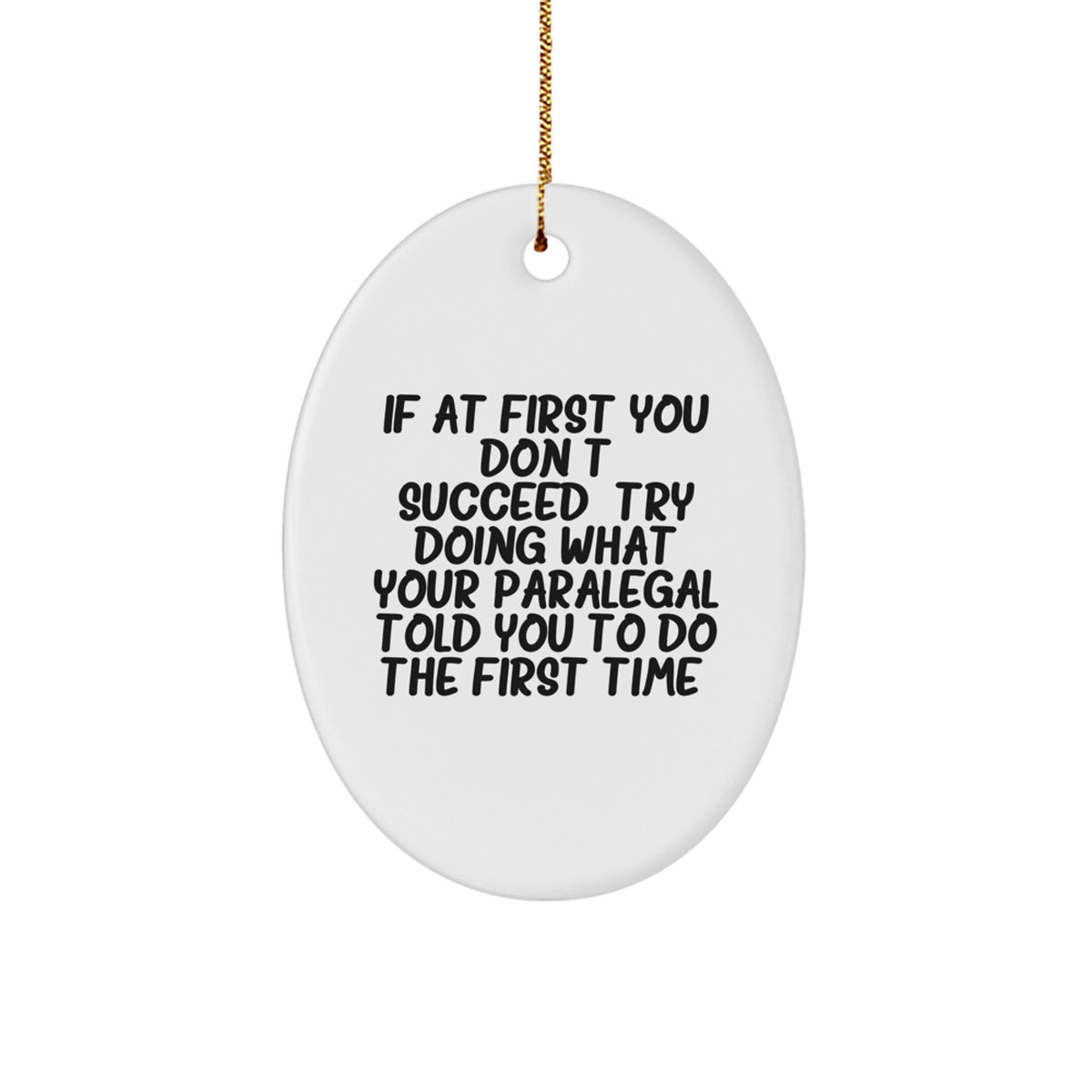 Christmas Ornament Gift for Coworkers Witty Paralegal Idea - Image 1