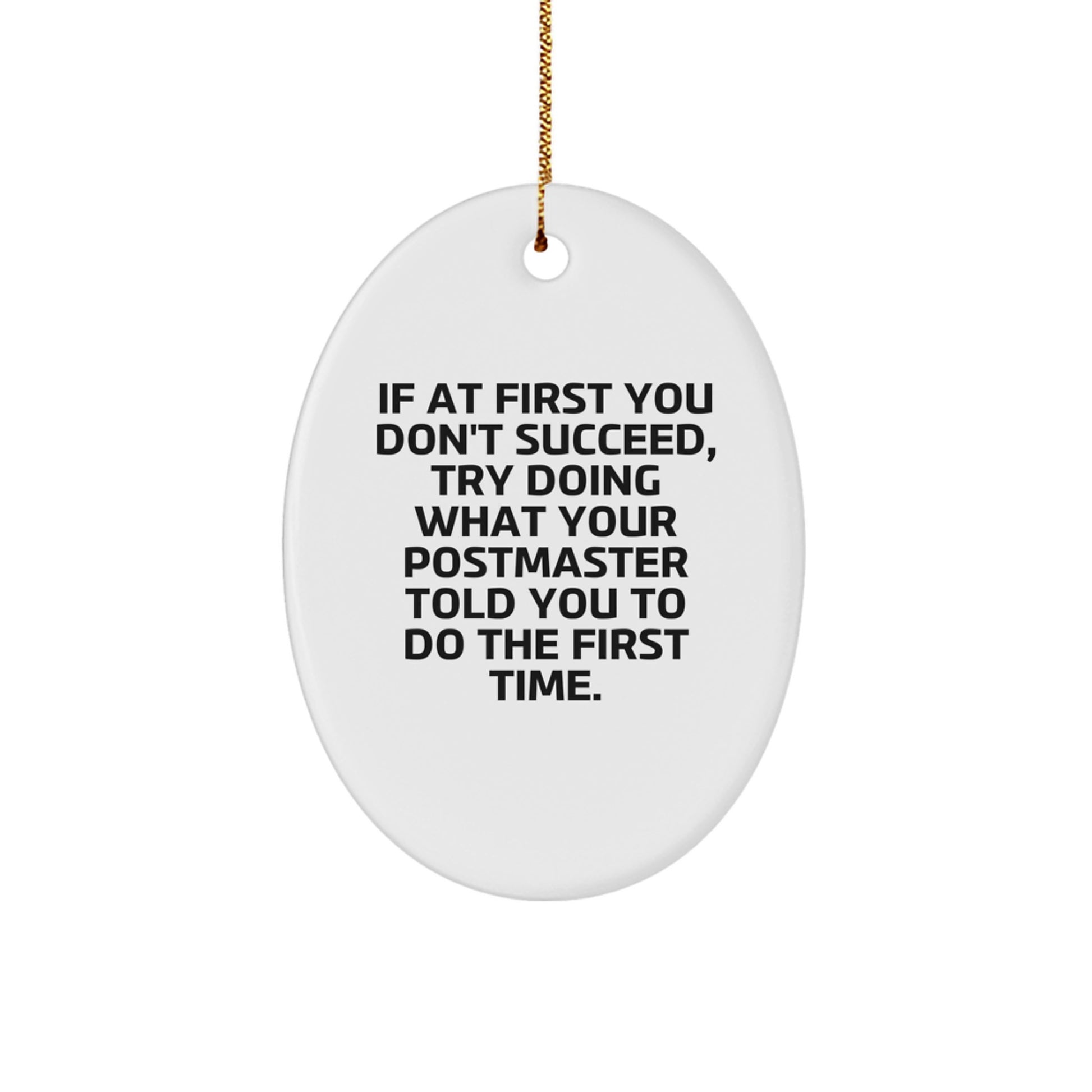 Funny Postmaster Oval Ornament Gifts from Family or Friends for Postmaster, Christmas Unique Gifts - Image 1