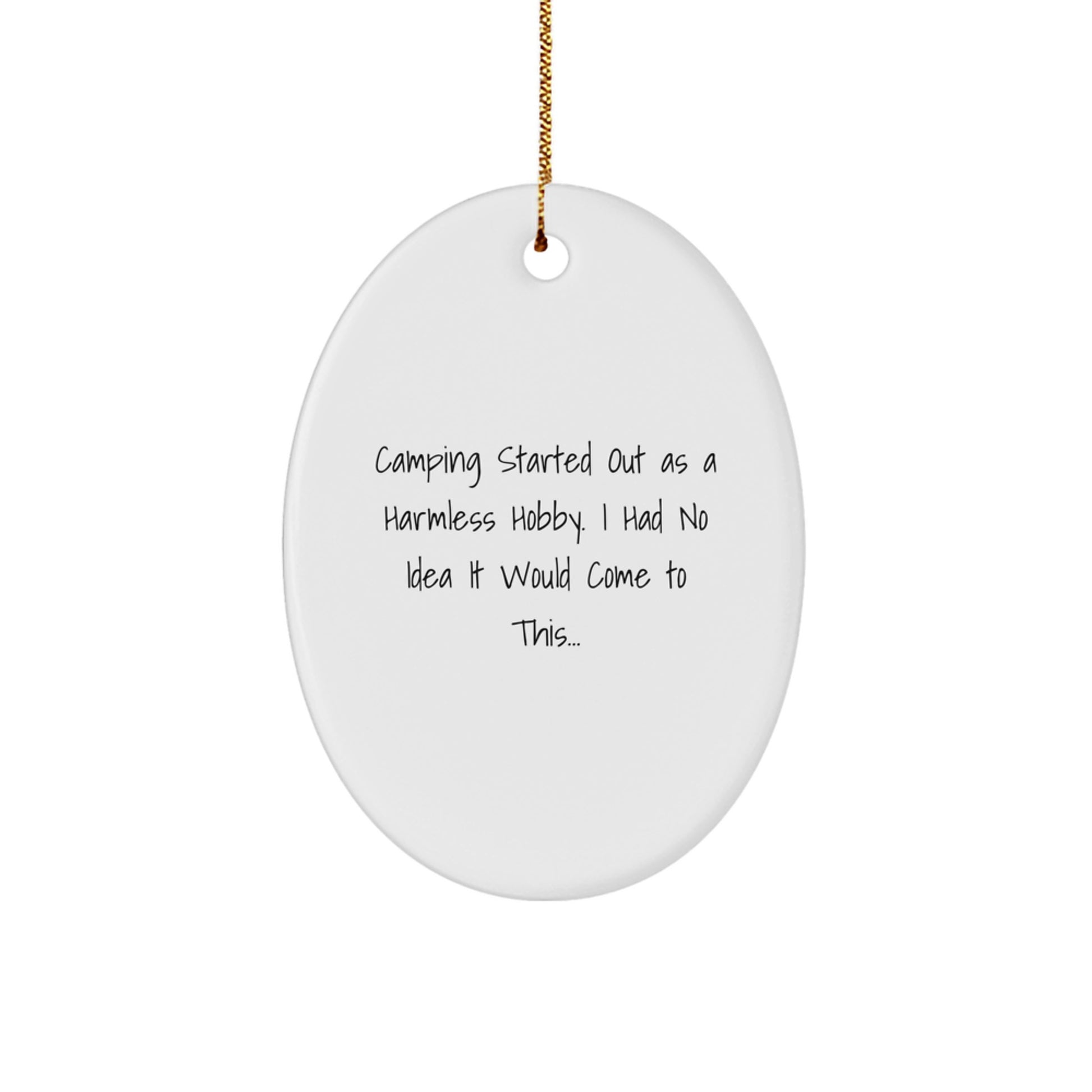 Novelty Camping Vibrant Quote Christmas Ornament for Friends Gift - Image 1
