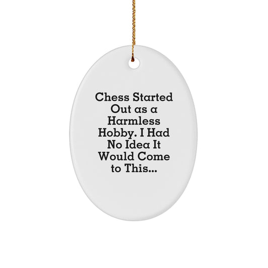 Witty Chess Christmas Ornament Gift for Friends - Novelty Hobby Quote - Image 1
