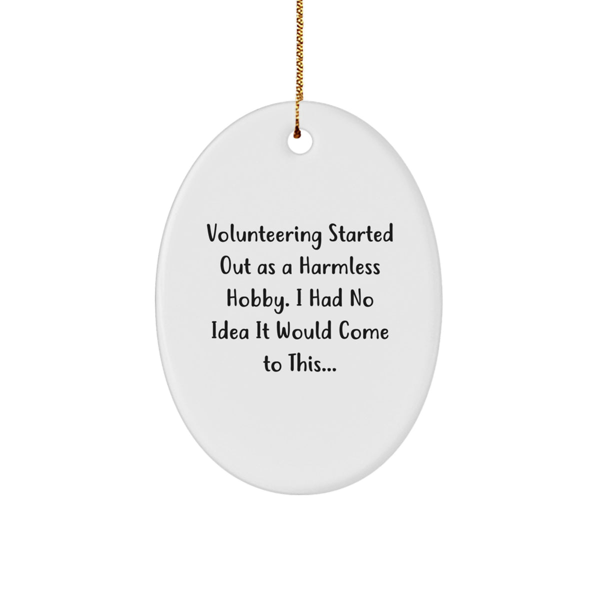 Christmas Ornament Gift for Coworkers A Humorous Volunteering Idea - Image 1