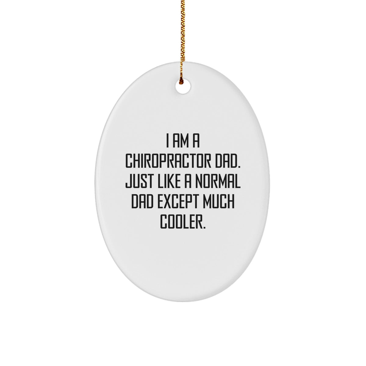 Cool Dad Chiropractor Christmas Ornament Novelty Gift for Friends - Image 1