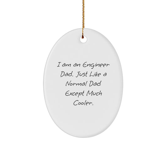 Christmas Gift for Her Engineer Dad Oval Ornament Present - Image 1