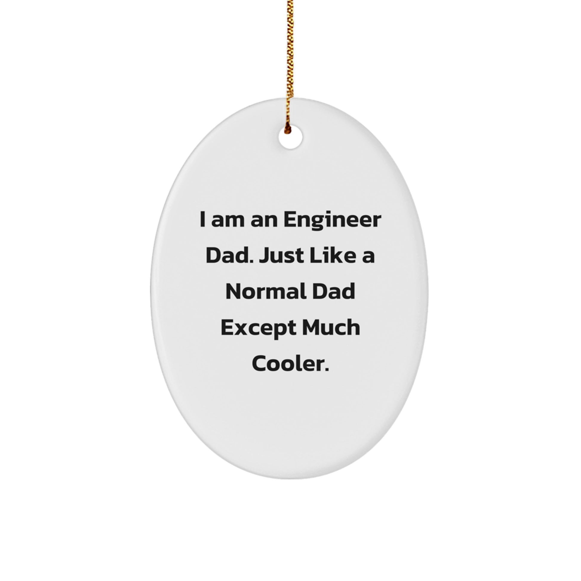 Cool Engineer Dad Christmas Ornament Gift for Neighbors Essential - Image 1