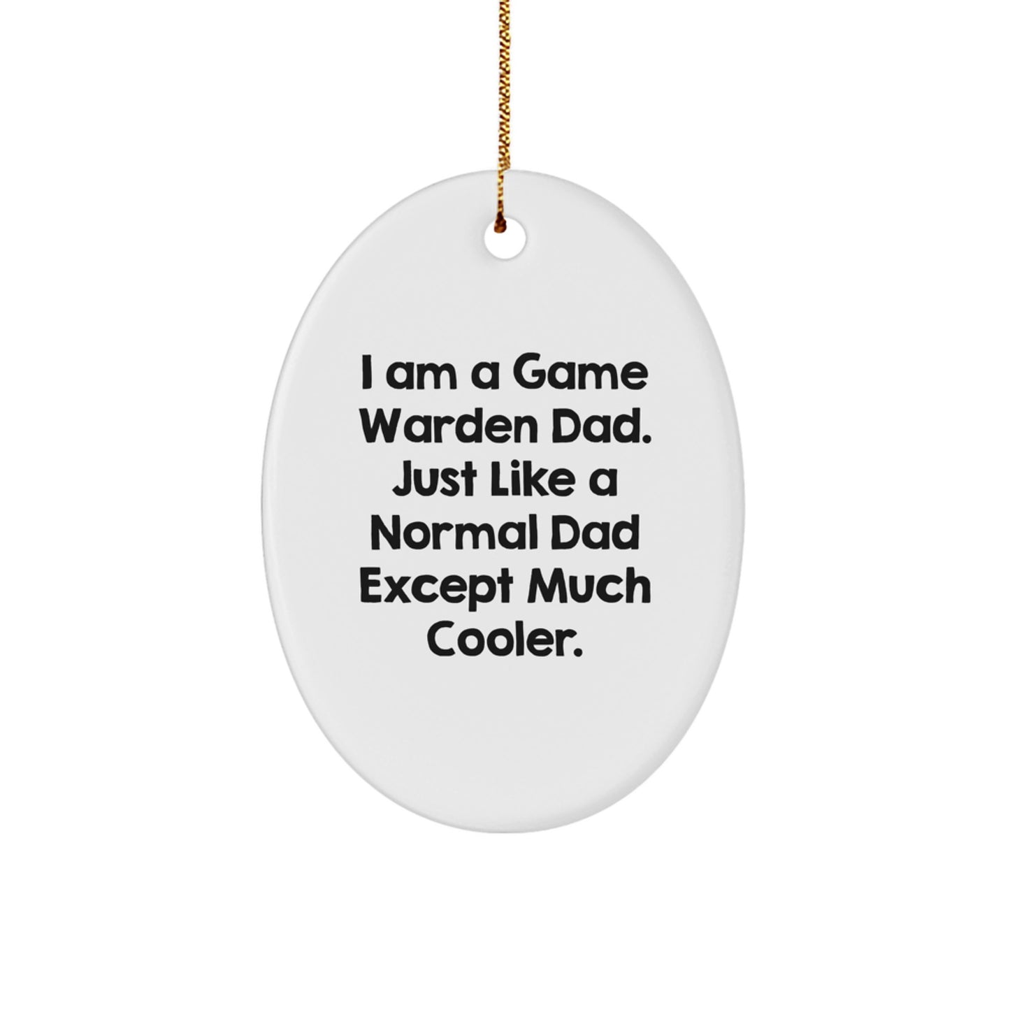 Christmas Gift for Her Game Warden Dad Oval Ornament Present - Image 1