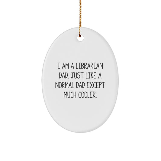 Librarian Dad Christmas Ornament Idea for Coworkers Gift - Image 1