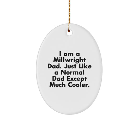 Millwright Dad Christmas Ornament Keepsake Holiday Gift for Him - Image 1