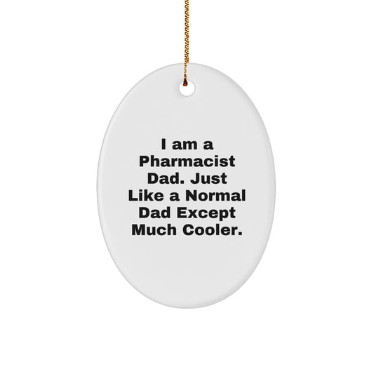Dad Pharmacist Keepsake Christmas Ornament for Him Holiday Tree Gift - Image 1