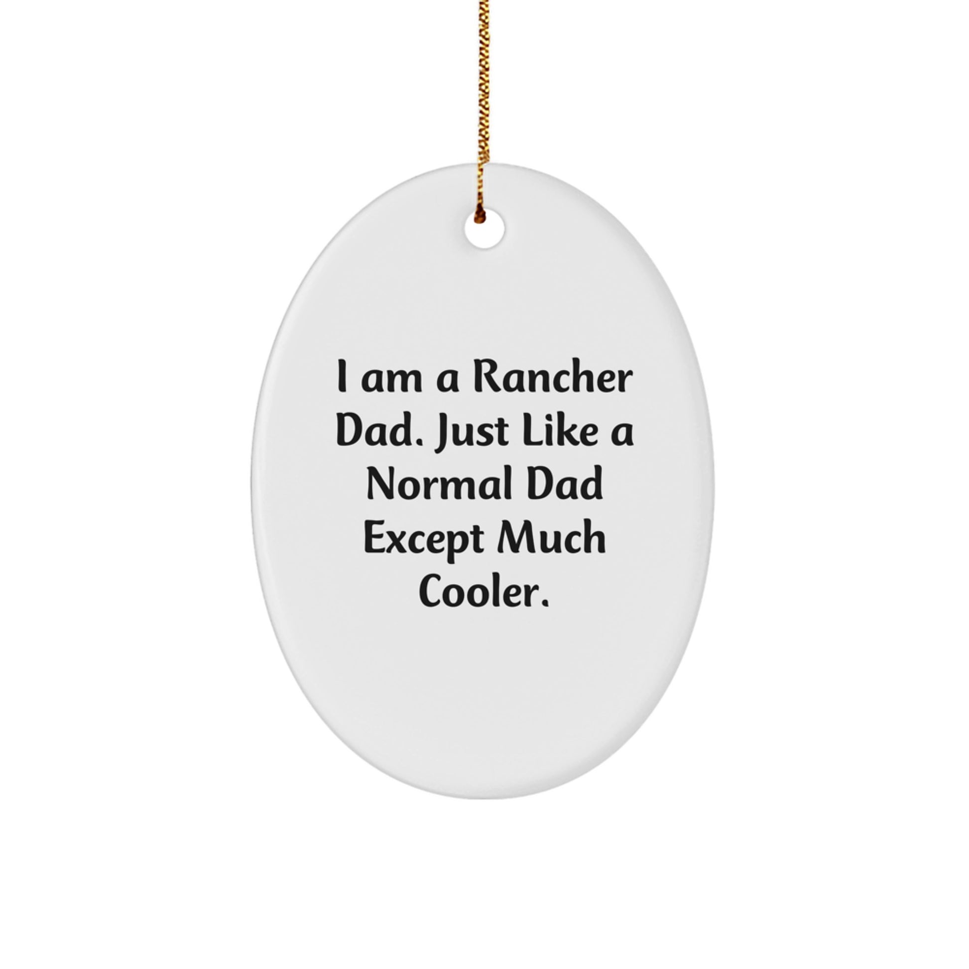 Rancher Dad Keepsake Christmas Ornament for Him Bright Vivid Gift - Image 1