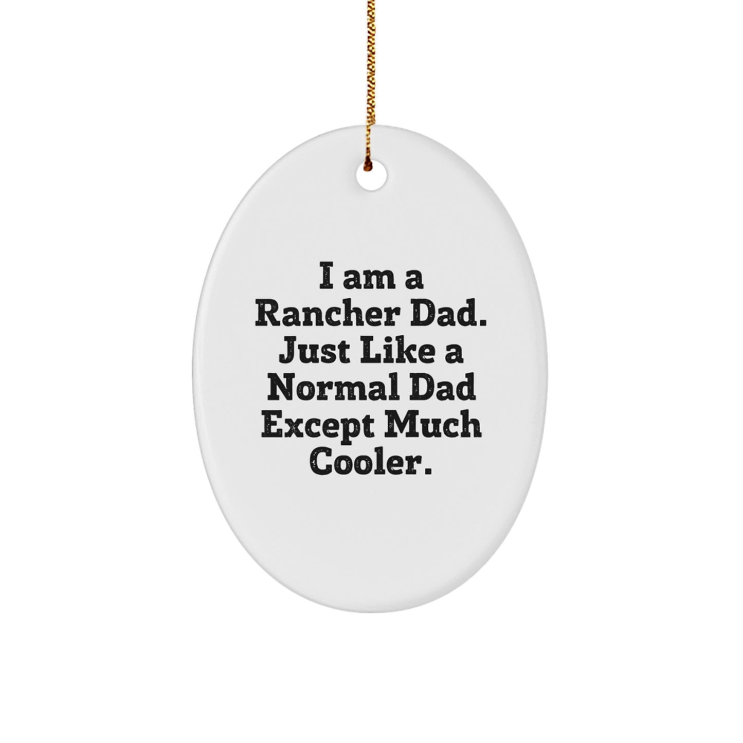 Christmas Gift Rancher Dad Ornament for Her Present - Image 1