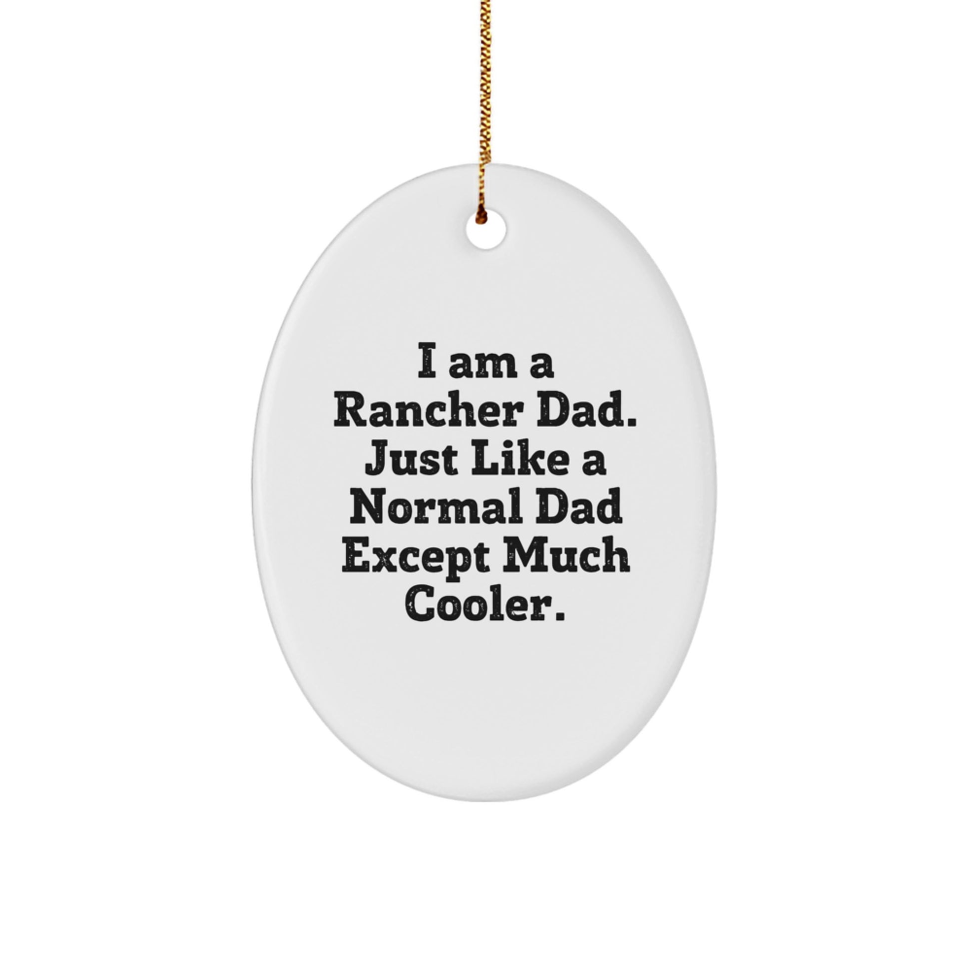 Christmas Gift Rancher Dad Ornament for Her Present - Image 1