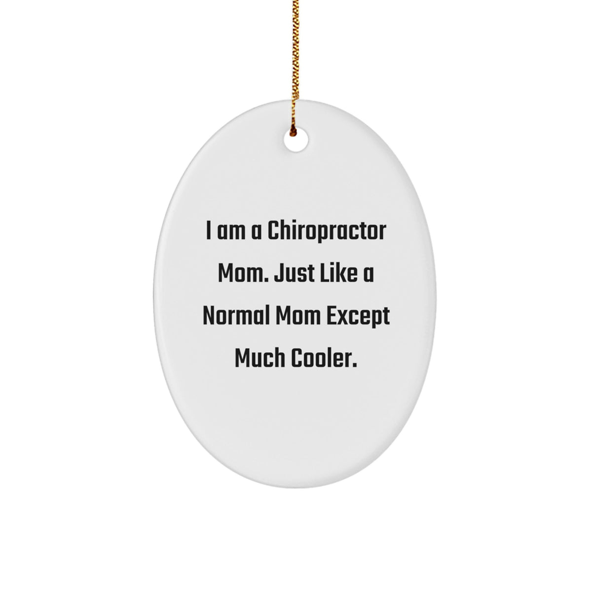 Christmas Gift for Her Chiropractor Mom Oval Ornament Present - Image 1