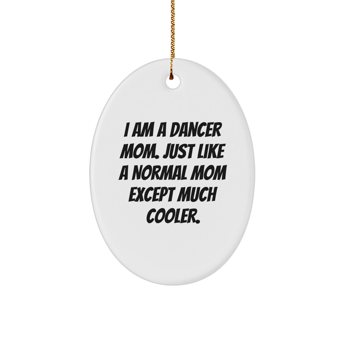 Dancer Keepsake Christmas Ornament for Him Gift Proud Mom and Family - Image 1