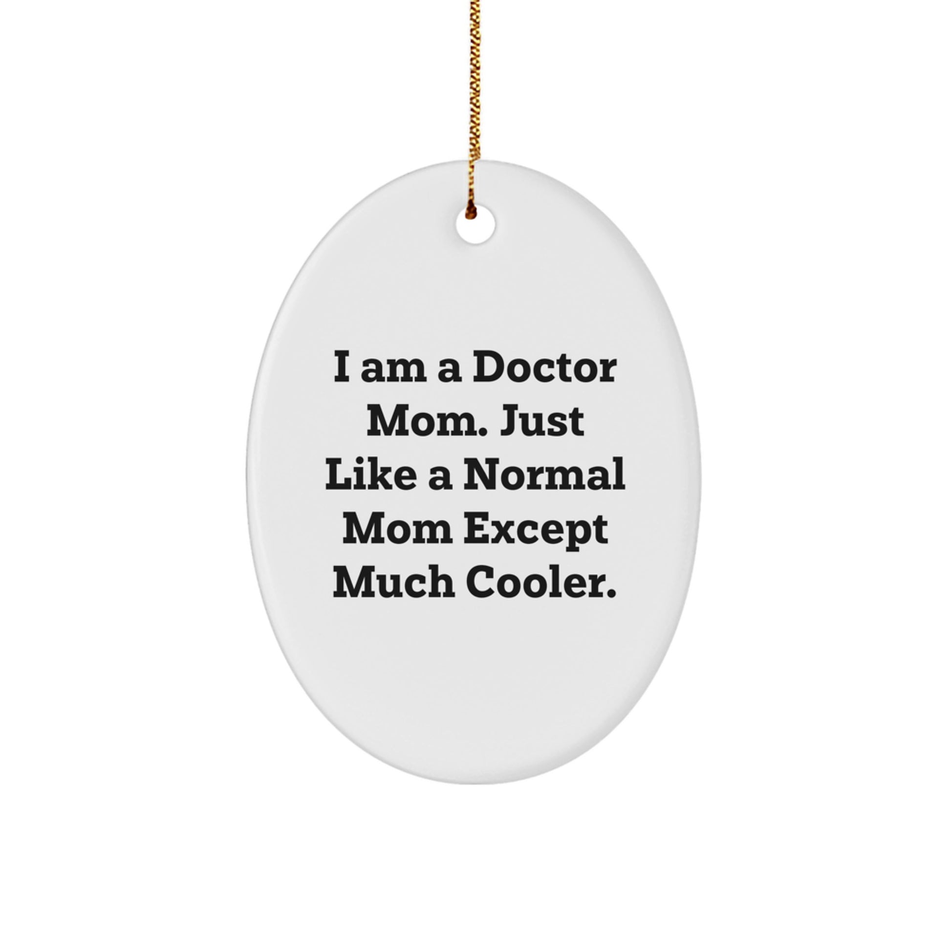 Doctor Mom Christmas Ornament Idea for Coworkers Gift - Image 1