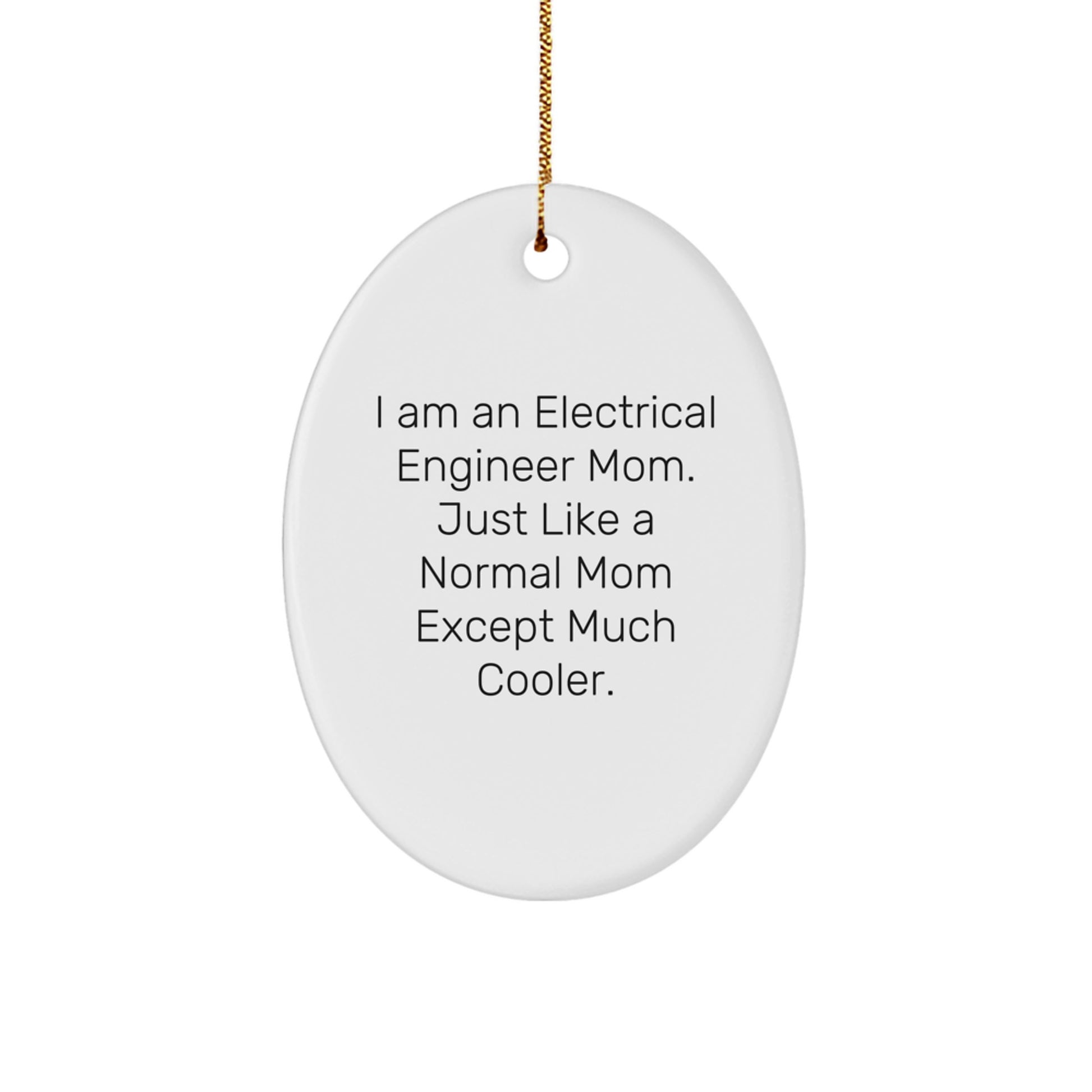 Electrical Engineer Mom Keepsake Christmas Ornament for Him Gift - Image 1