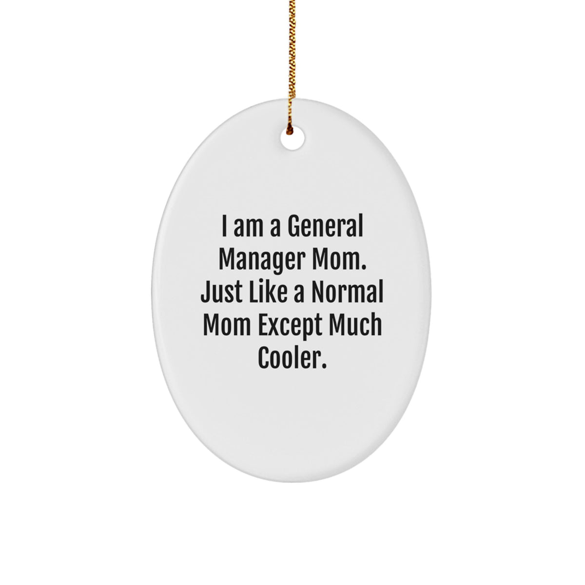 Christmas Unique Gift for Her General Manager Mom Ornament Present - Image 1