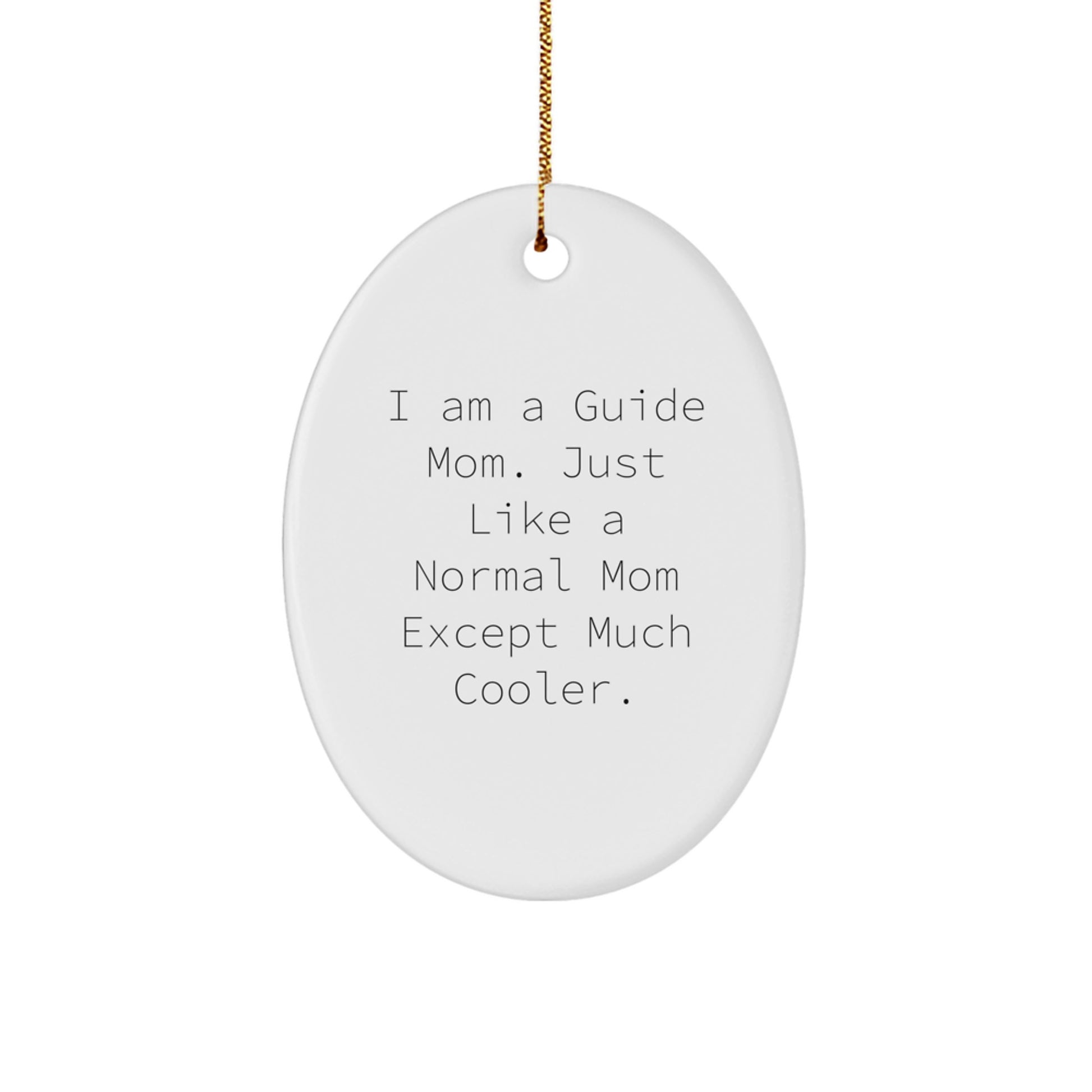 Christmas Gift for Her Oval Guide Mom Holiday Ornament Present - Image 1