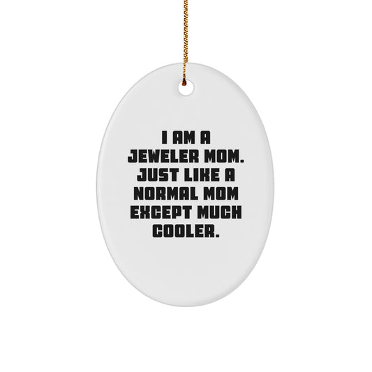 Jeweler Mom Keepsake Heartwarming Christmas Ornament for Him Gift - Image 1