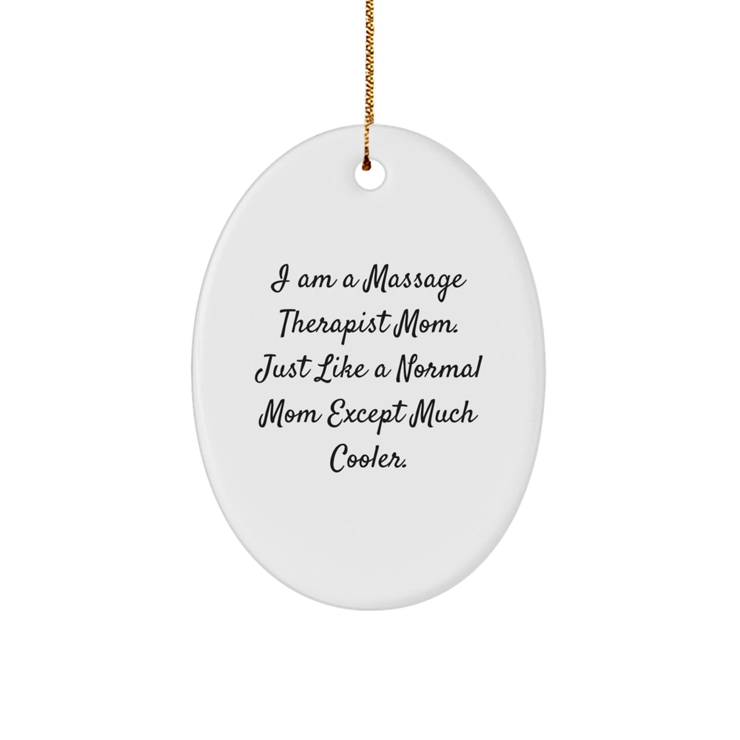 Massage Therapist Mom Keepsake Christmas Ornament for Him Gift - Image 1