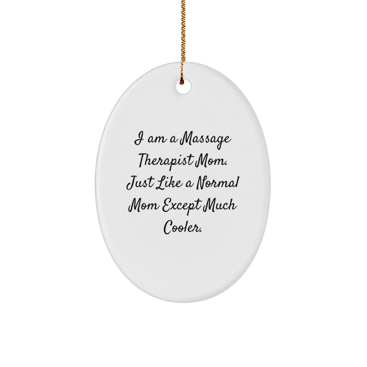 Massage Therapist Mom Keepsake Christmas Ornament for Him Gift - Image 1