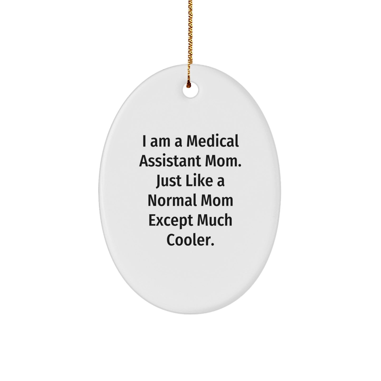 Novelty Medical Assistant Mom Christmas Ornament for Friends Gift - Image 1