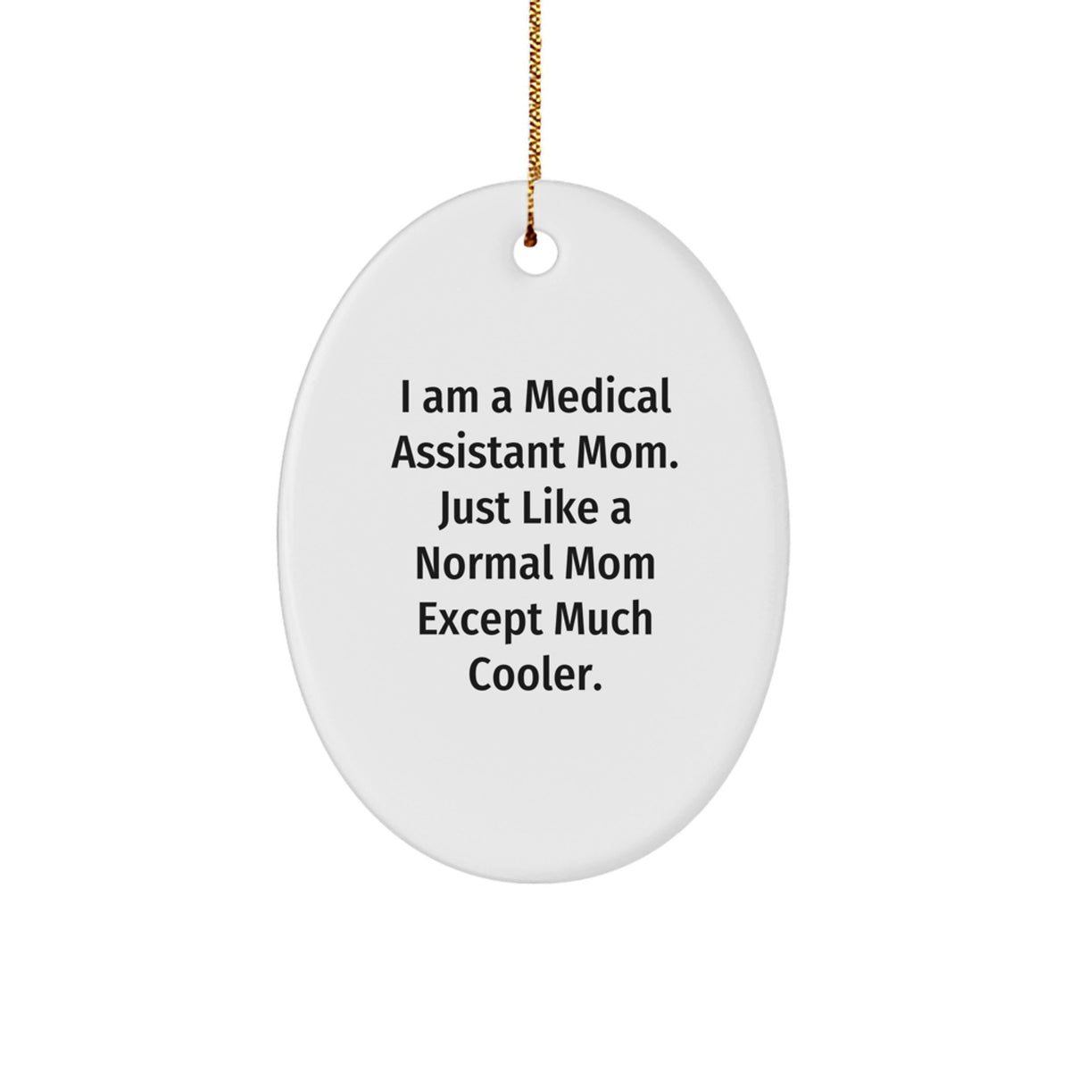 Novelty Medical Assistant Mom Christmas Ornament for Friends Gift - Image 1