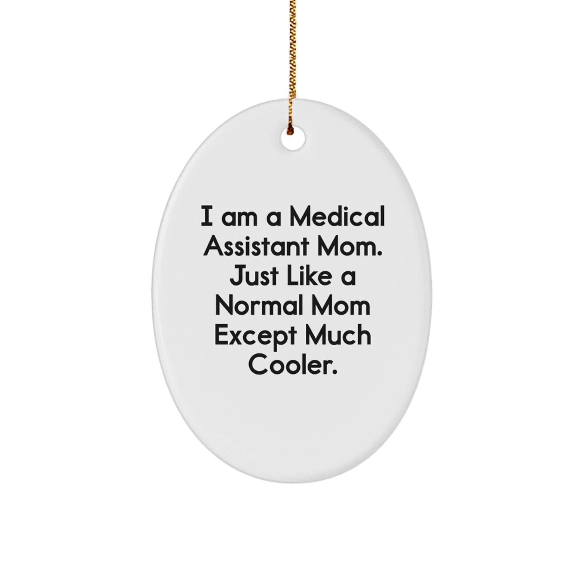 Bright Medical Assistant Mom Christmas Ornament Idea for Coworkers Gift - Image 1