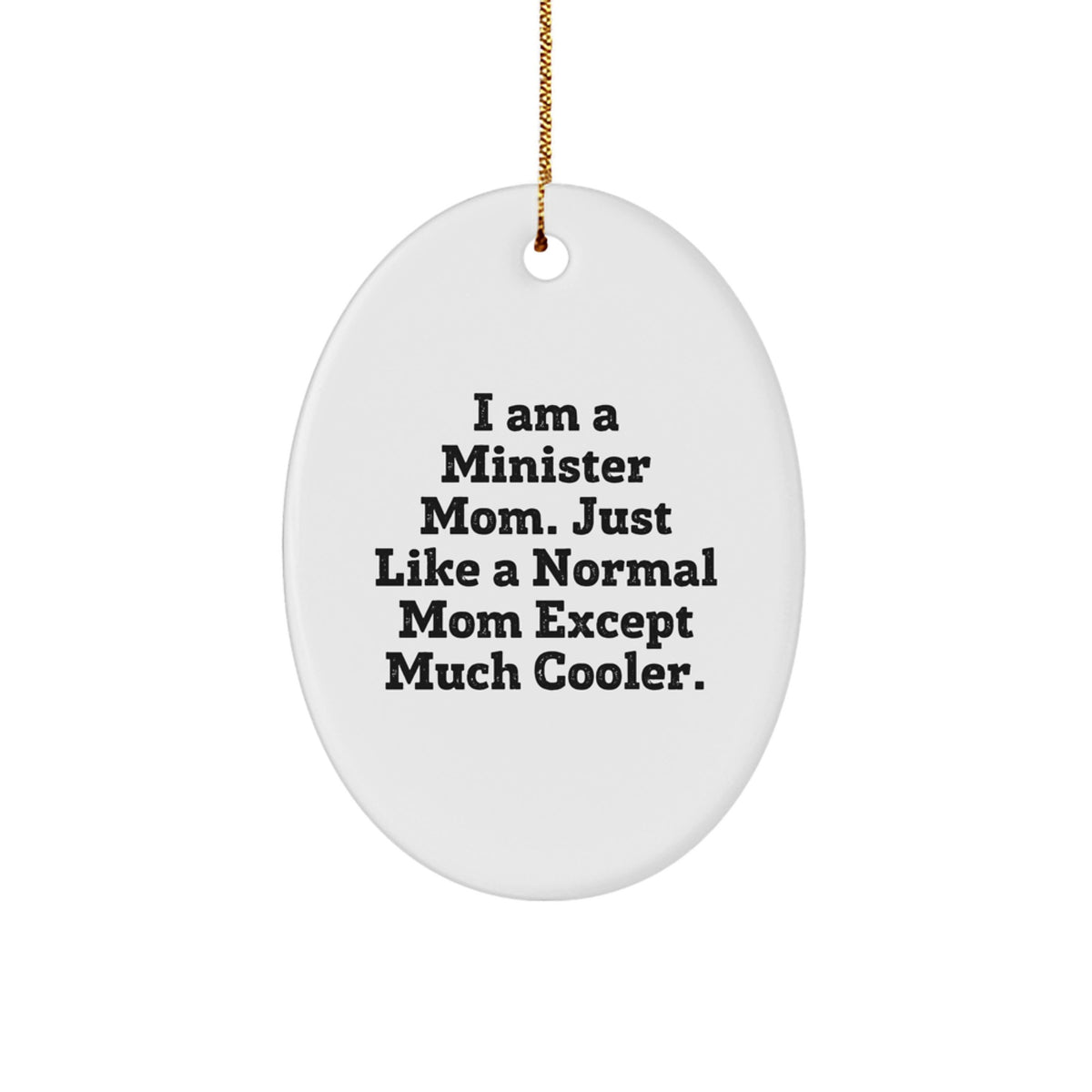 Minister Mom Keepsake Holiday Christmas Ornament for Him Gift - Image 1