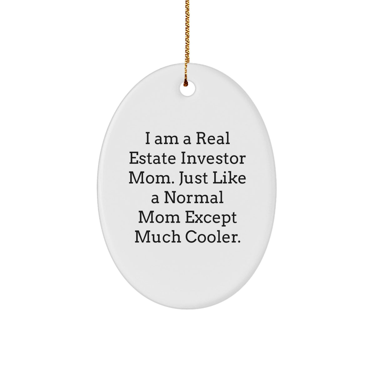 Cool Real Estate Investor Mom Christmas Ornament Gift for Friends - Image 1